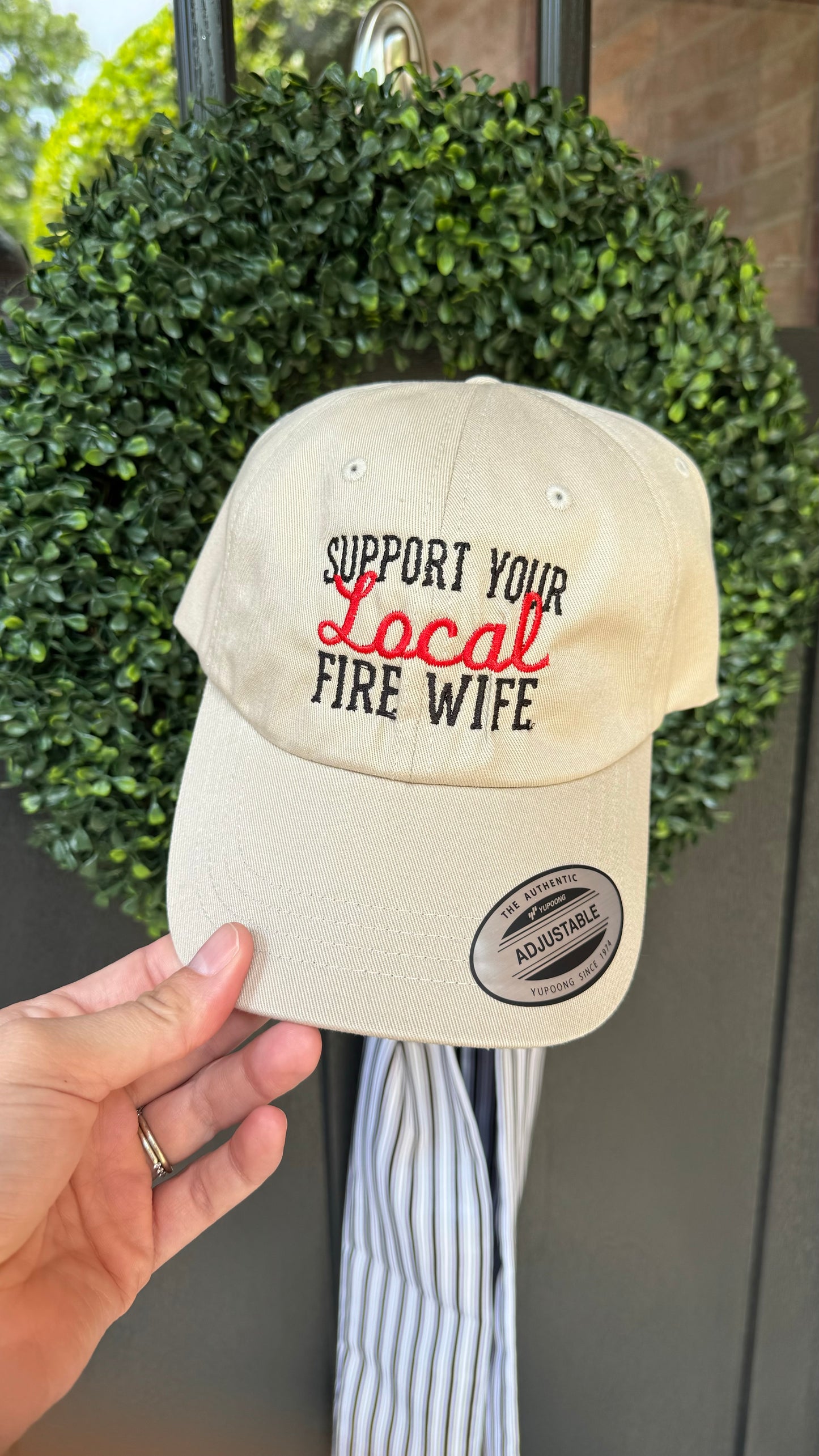 Support Your Local Fire Wife Hat