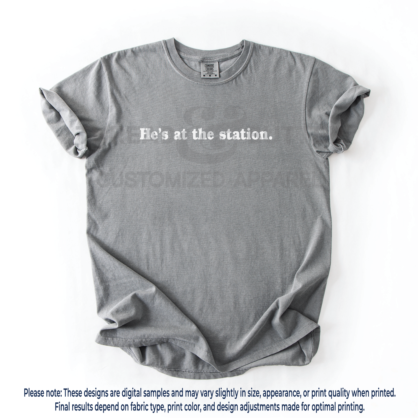 "He's at the station." Neutral Shirts