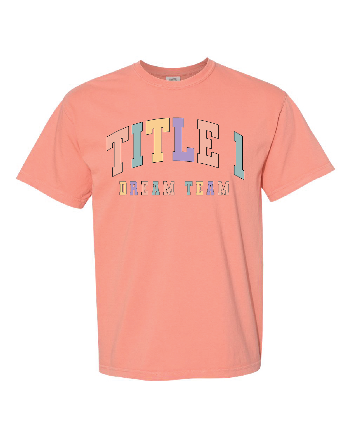 EPS Comfort Colors Shirts: Title I Teachers